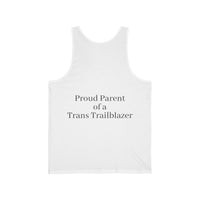 "Proud Parent of a Trans Trailblazer" Tank Top: Always in Your Corner