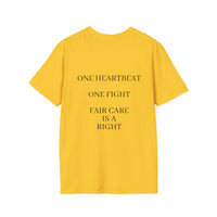 "Care Without Conditions" T-Shirt: Every Heart Deserves Care