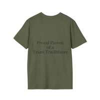 "Proud Parent of a Trans Trailblazer" T-Shirt: Love Makes the Difference