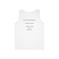 "Care Without Conditions" Tank Top: One Heartbeat. Equal Care.
