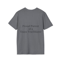 "Proud Parent of a Trans Trailblazer" T-Shirt: Love Makes the Difference